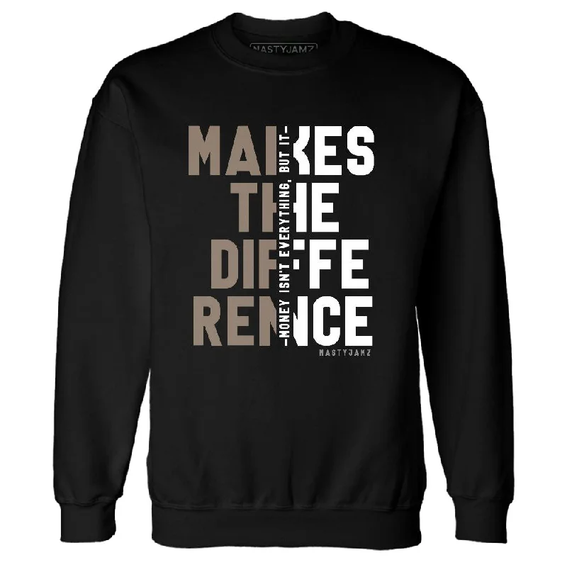 Chic And Casual Unisex Fashion Trends Refined Fashion Sale Low Mocha 1s NastyJamz Sweatshirt Match Money Makes Difference